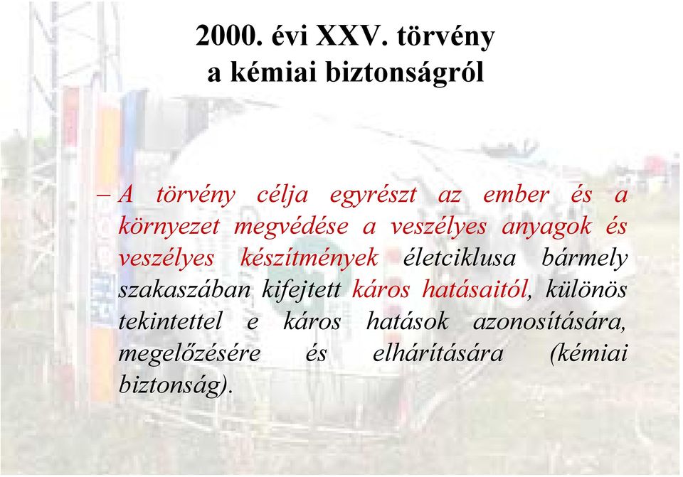 környezet megvédése a veszélyes anyagok és veszélyes készítmények életciklusa