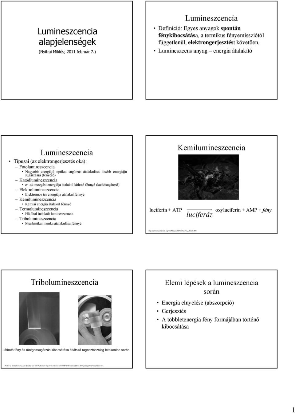 Lumineszcencia alapjelenségek - PDF Ingyenes letöltés