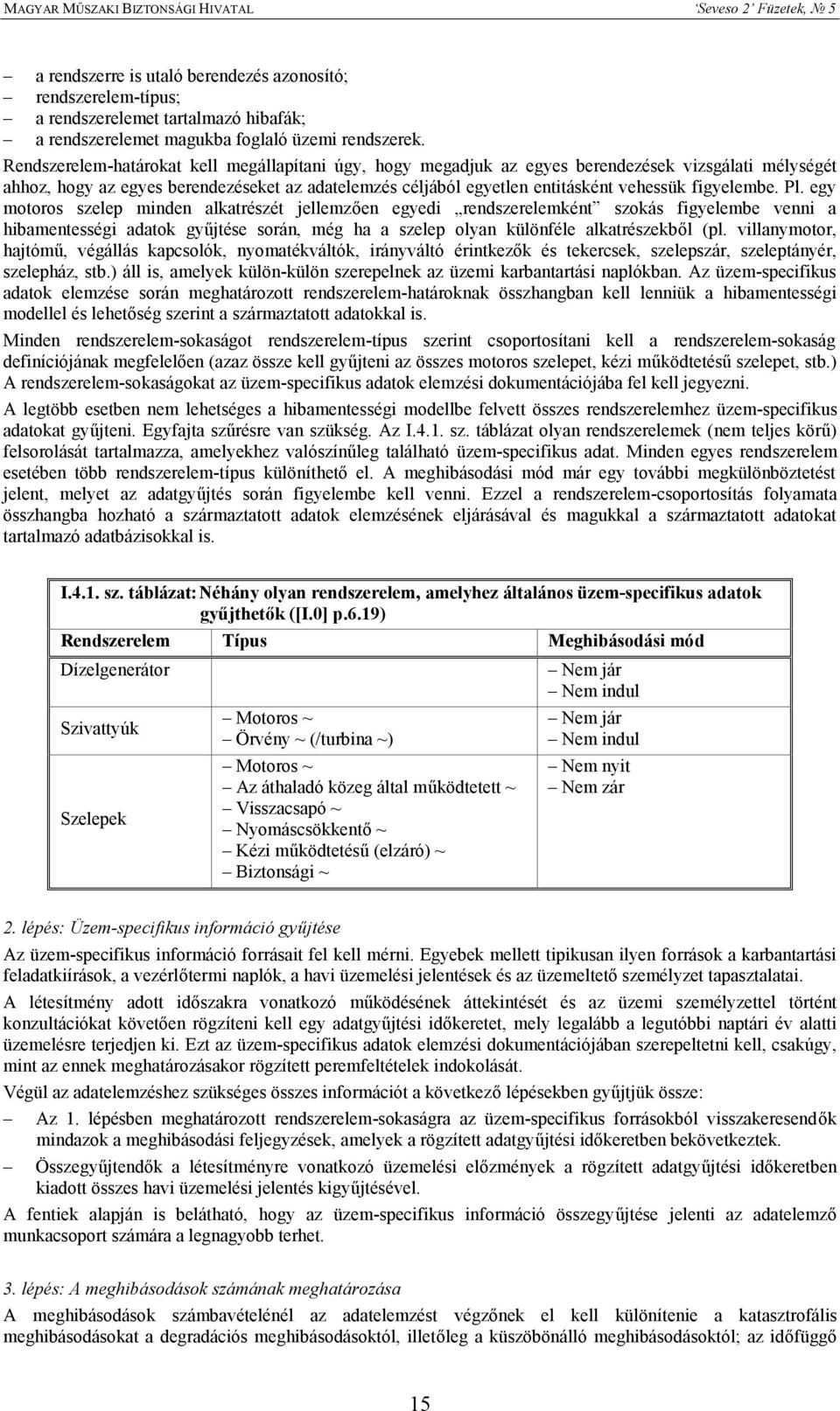 figyelembe. Pl.