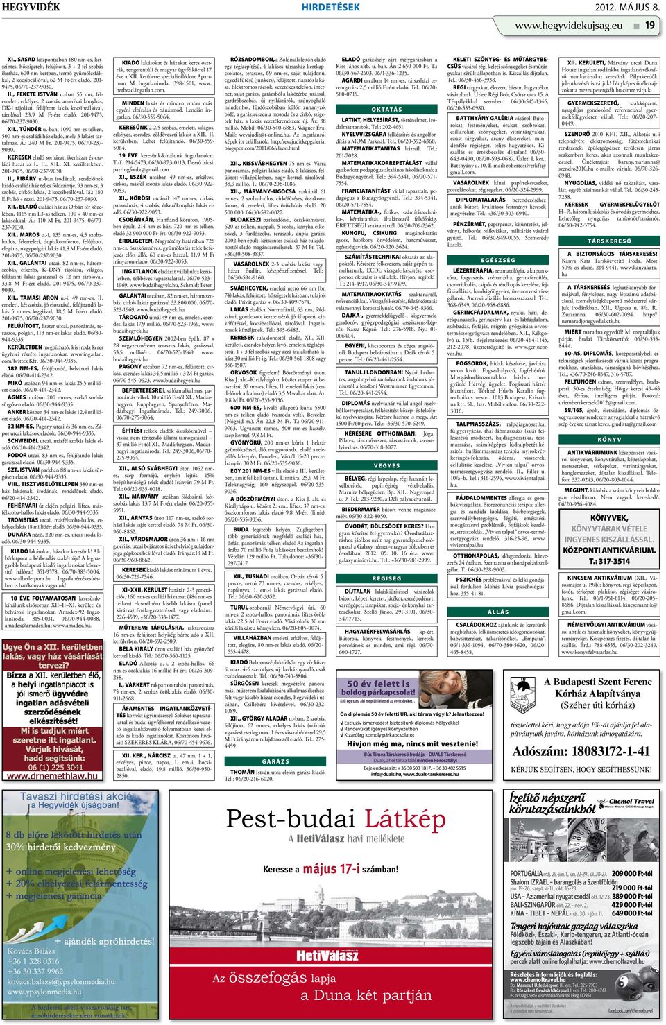 , FEKETE ISTVÁN u.-ban 55 nm, félemeleti, erkélyes, 2 szobás, amerikai konyhás, DK-i tájolású, felújított lakás kocsibeállóval, tárolóval 23,9 M Ft-ért eladó. 201-9475, 06/70-237-9030. XII., TÜNDÉR u.