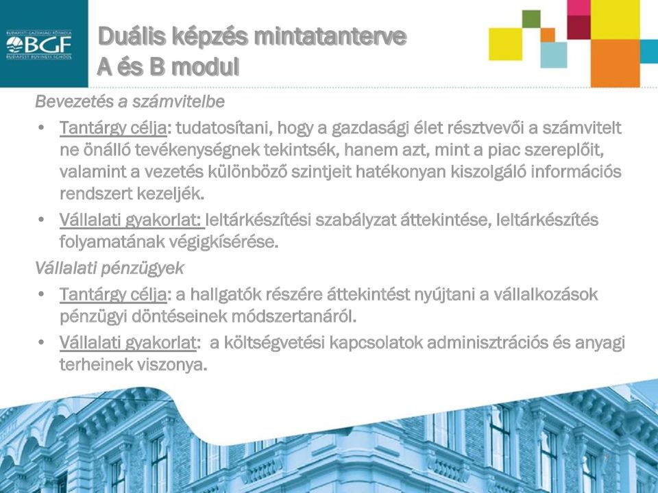 Vállalati gyakorlat: leltárkészítési szabályzat áttekintése, leltárkészítés folyamatának végigkísérése.