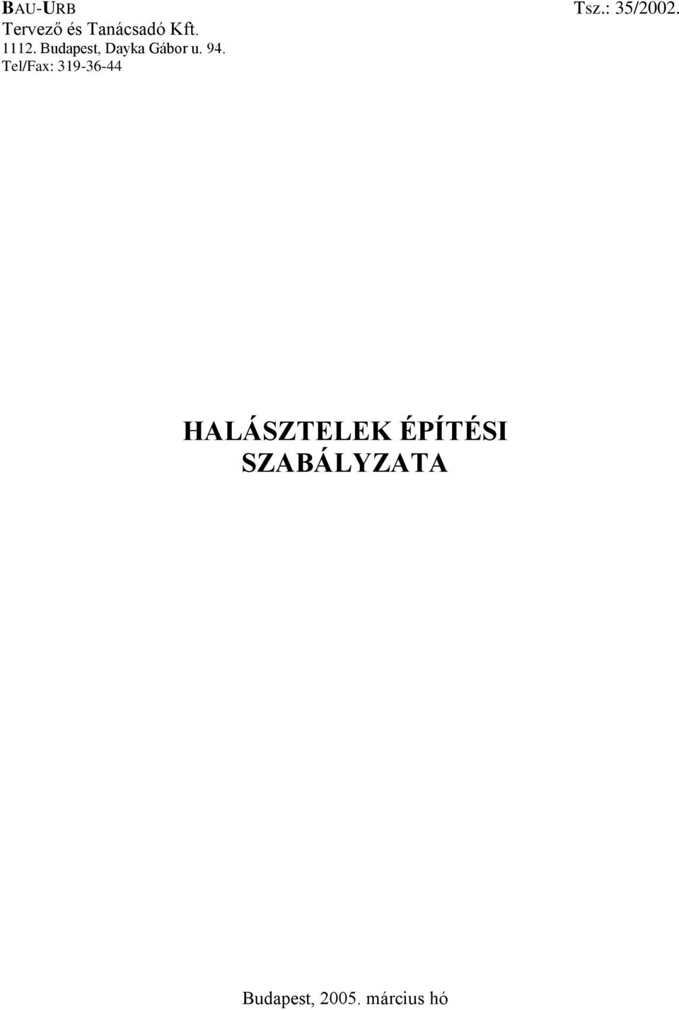 Budapest, Dayka Gábor u. 94.