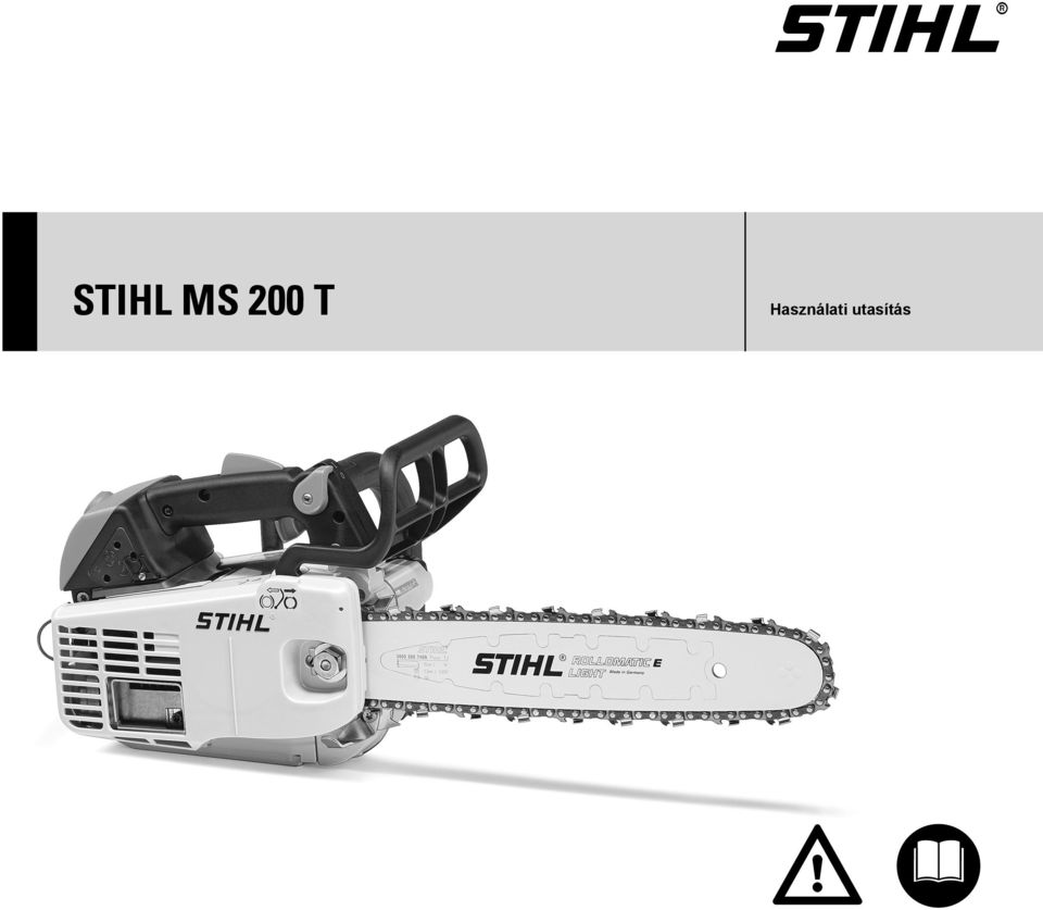 STIHL MS 200 T. Használati utasítás - PDF Ingyenes letöltés