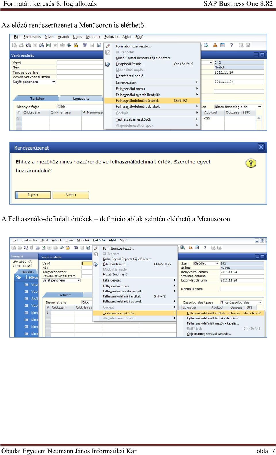 definíció ablak szintén elérhető a Menüsoron