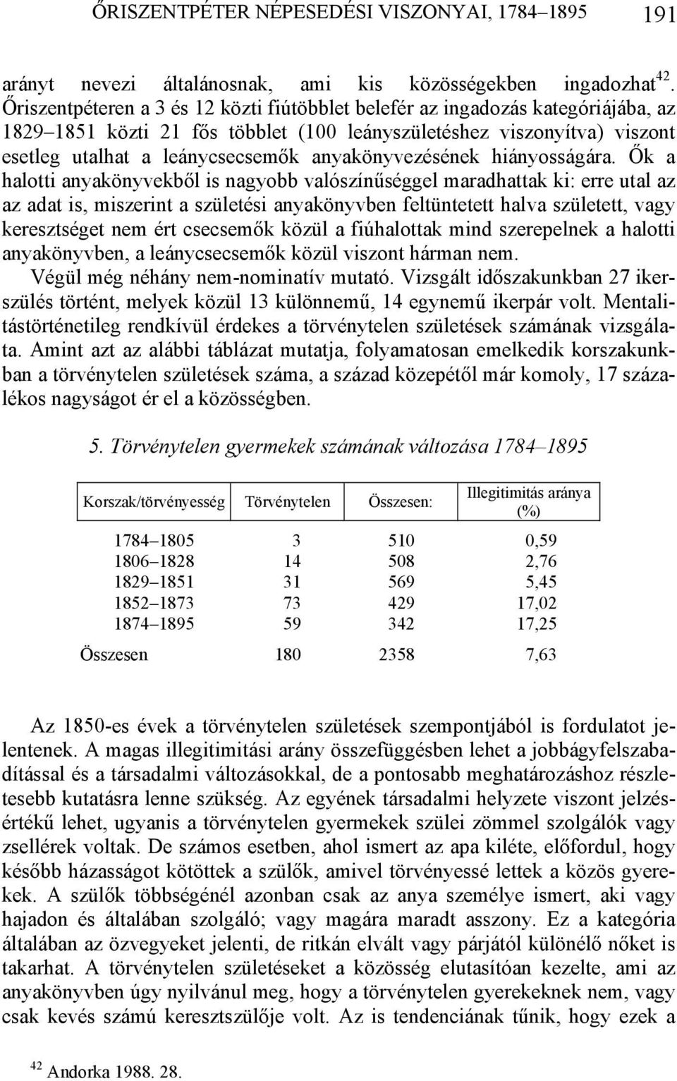 anyakönyvezésének hiányosságára.