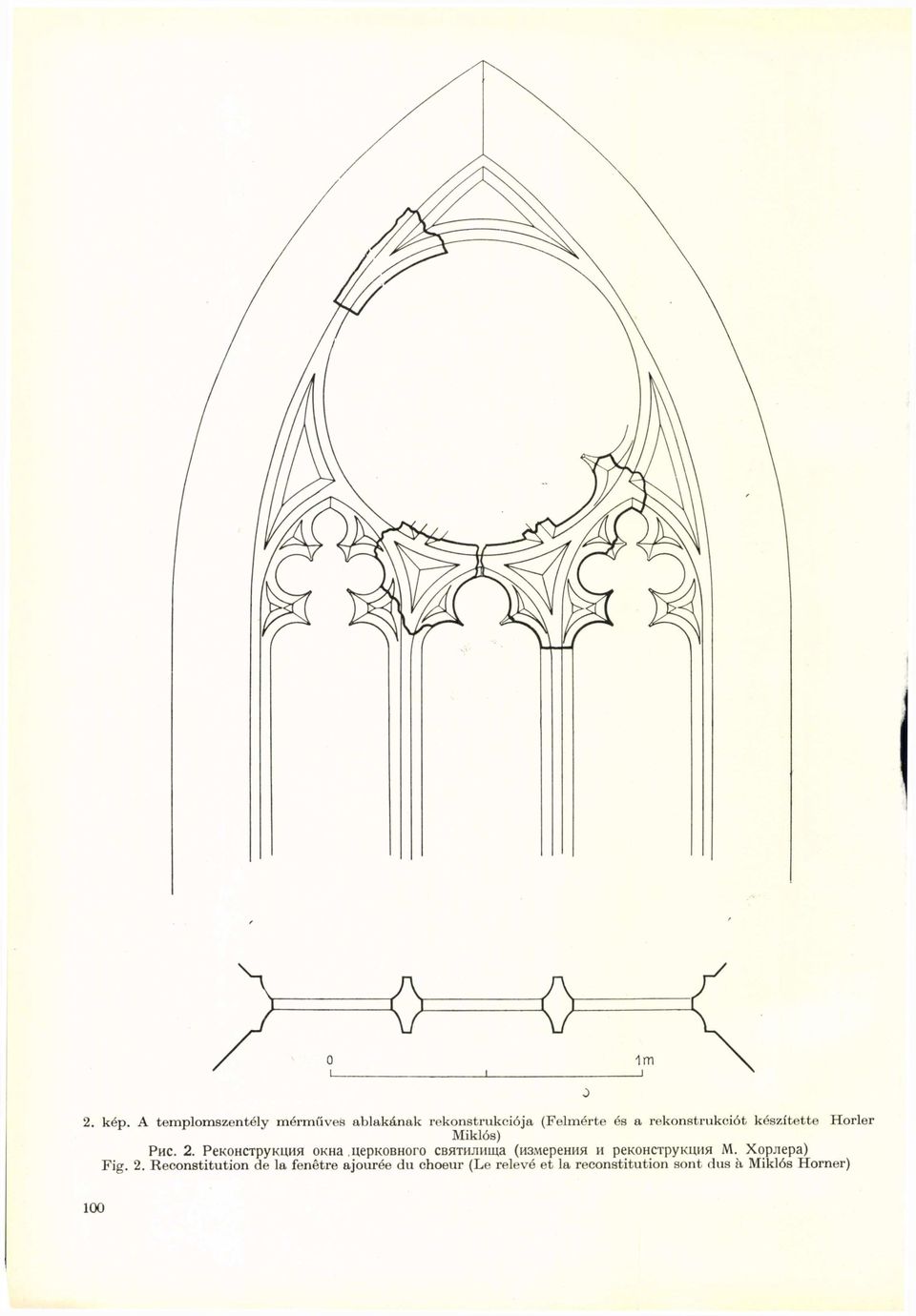 rekonstrukciót készítette Horler Miklós) Рис. 2.