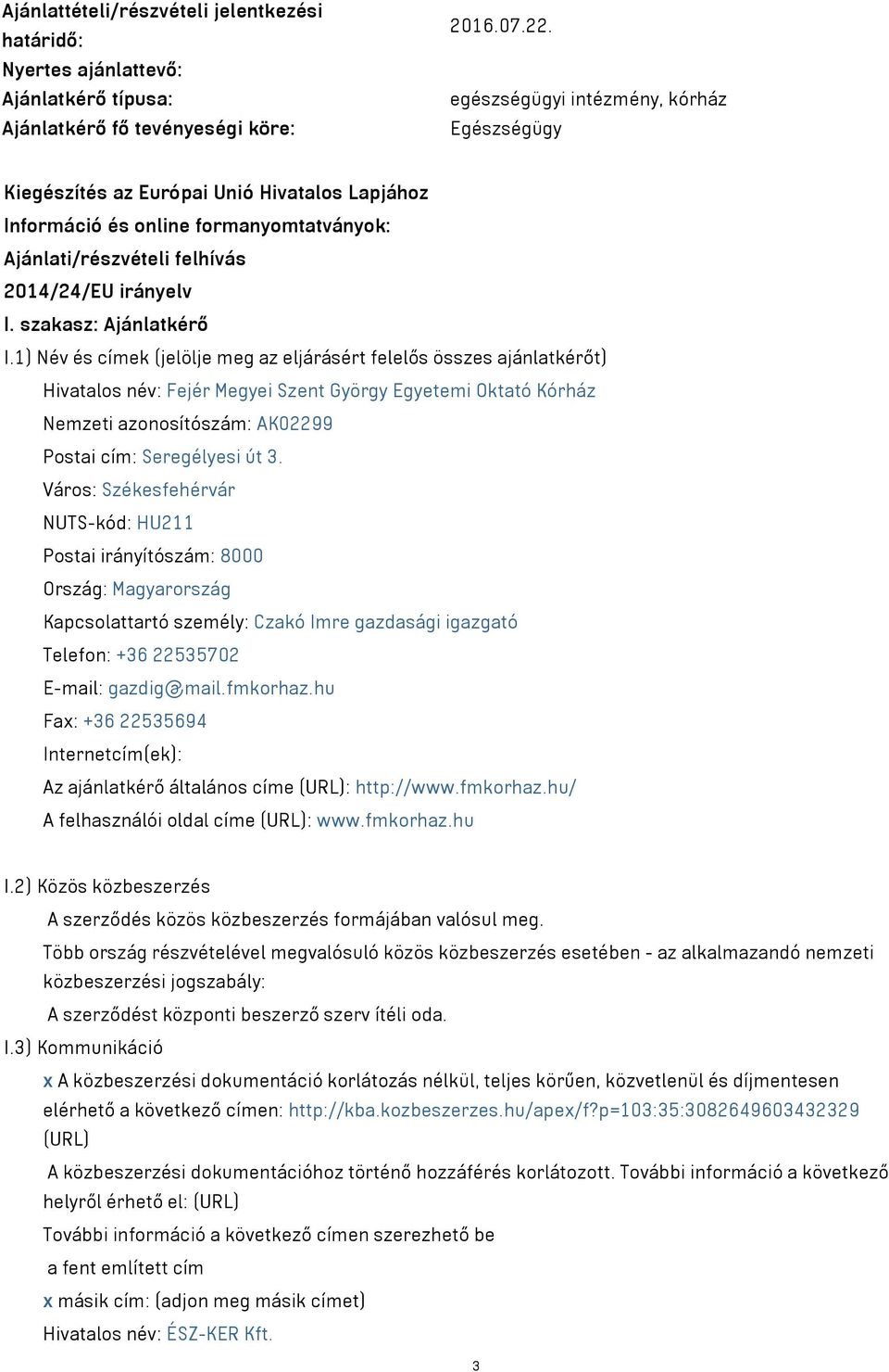 szakasz: Ajánlatkérő I.