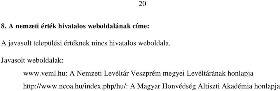 Javasolt weboldalak: www.veml.