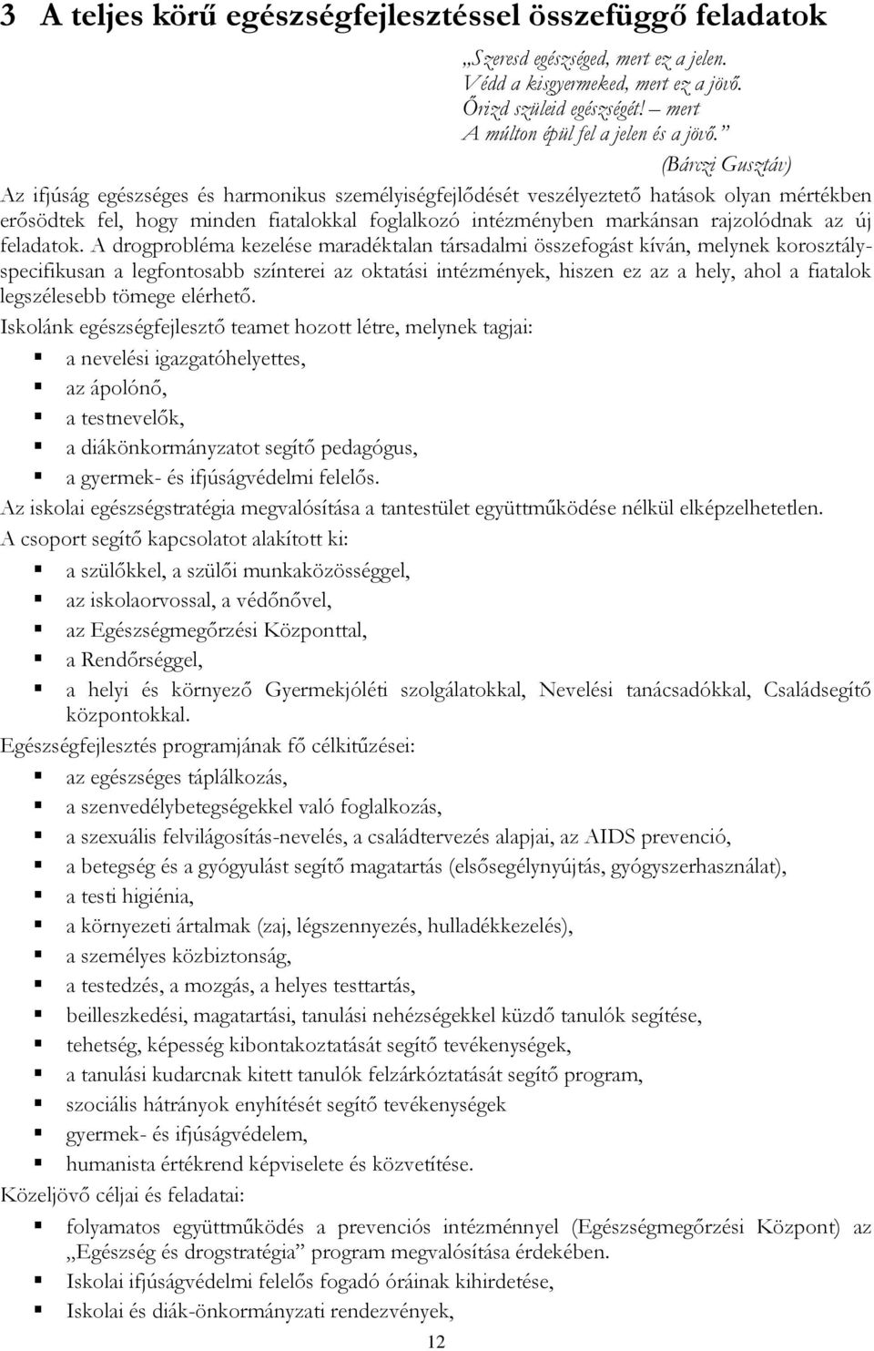 az új feladatok.