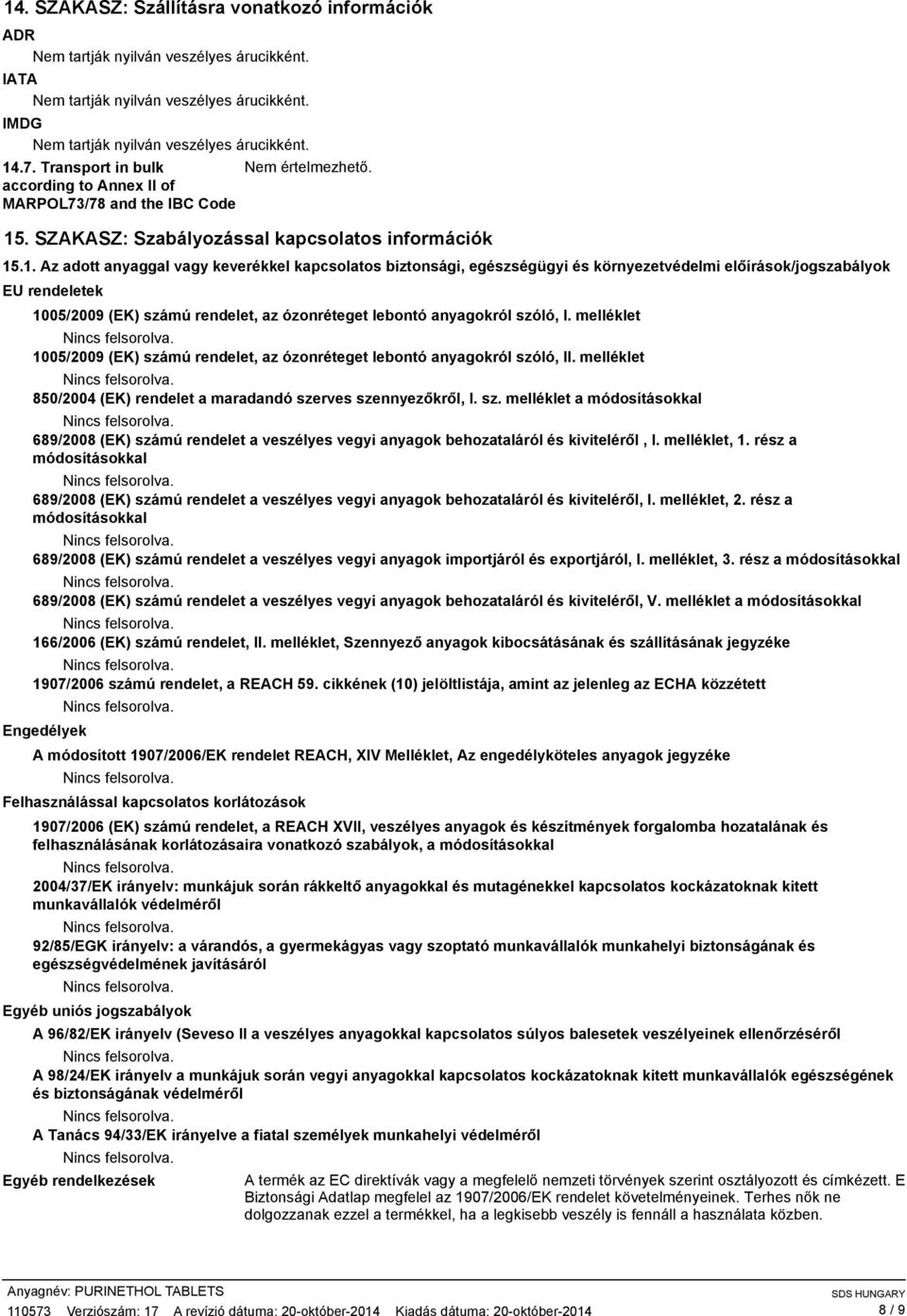 . SZAKASZ: Szabályozással kapcsolatos információk 15