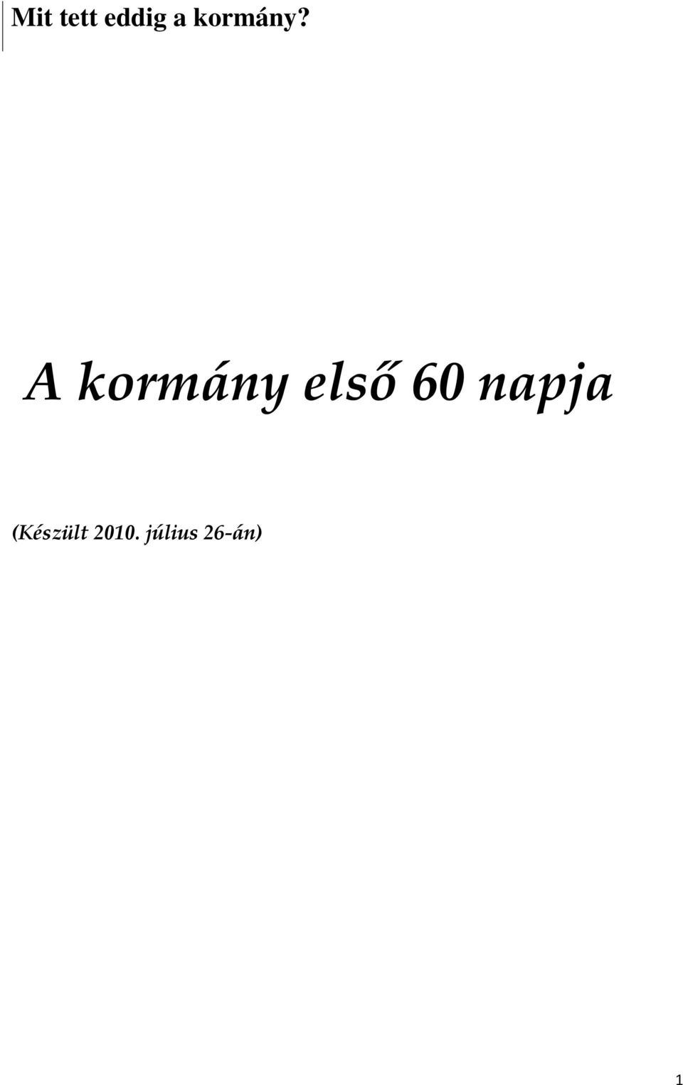 (Készült 2010.