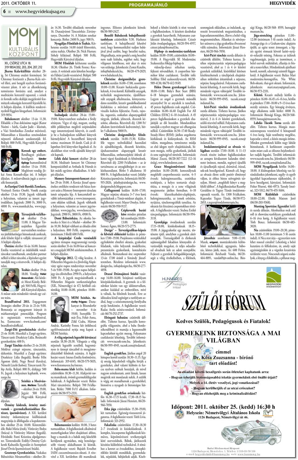 sebesség gyomlálás randevúk
