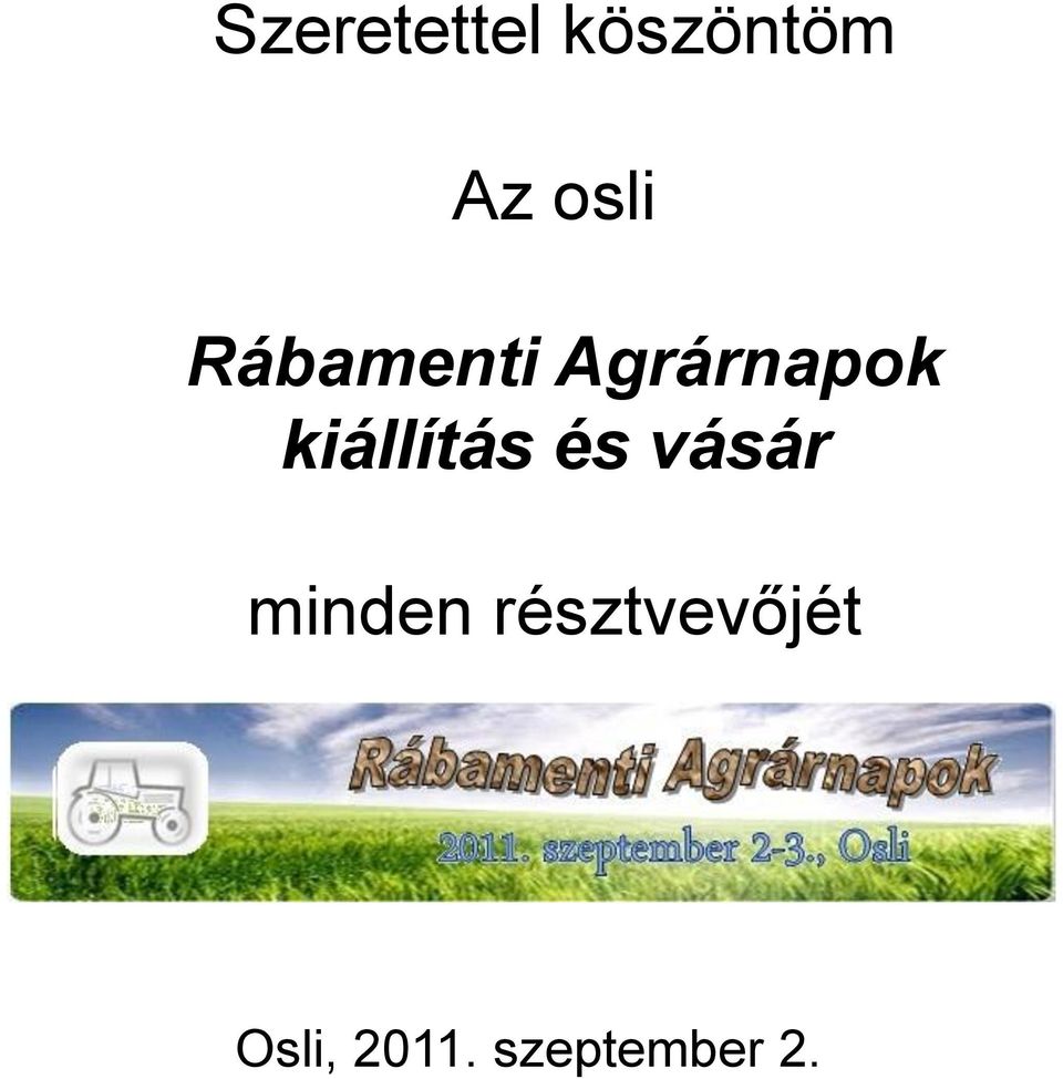 kiállítás és vásár minden