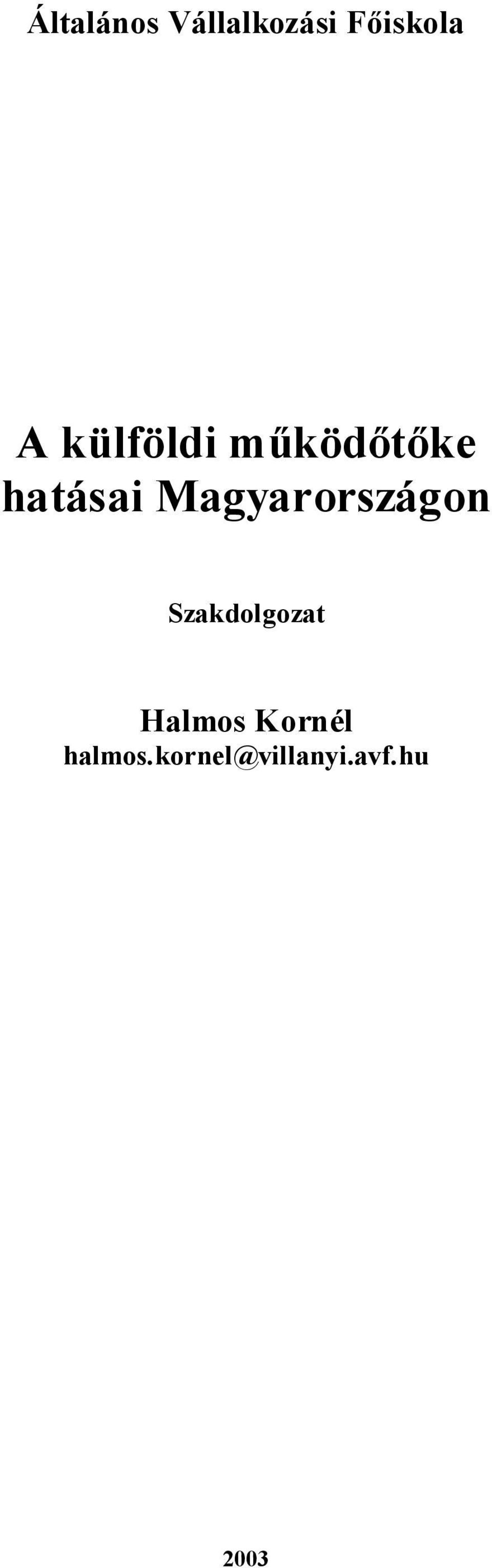 Magyarországon Szakdolgozat Halmos