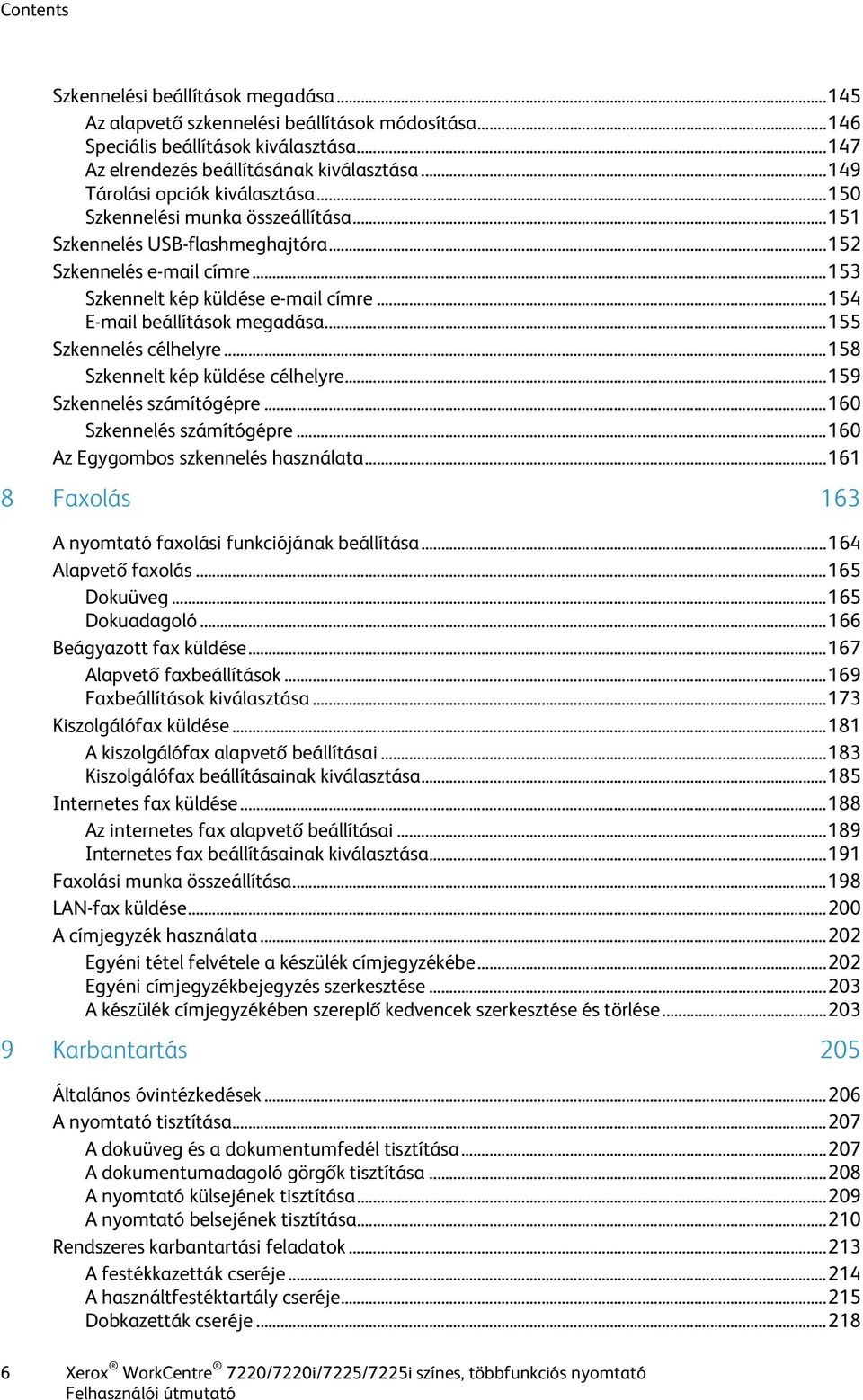 Xerox WorkCentre 7220/7220i/7225/7225i Színes többfunkciós nyomtató Xerox  ConnectKey technológia Felhasználói útmutató - PDF Ingyenes letöltés