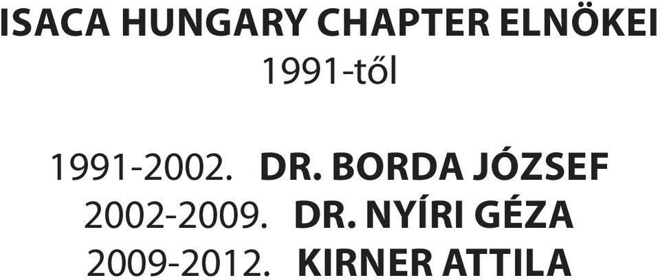 BORDA JÓZSEF 2002-2009. DR.