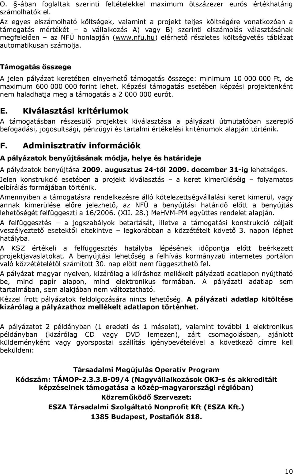 hu) elérhető részletes költségvetés táblázat automatikusan számolja.