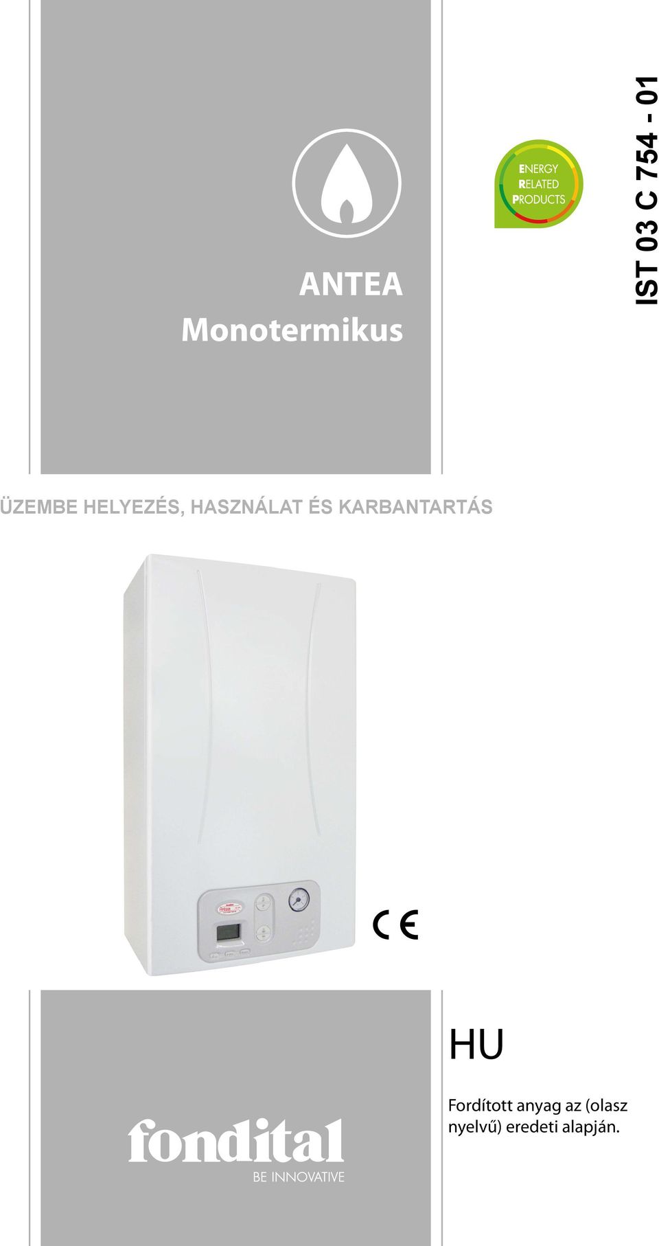 HASZNÁLAT ÉS KARBANTARTÁS HU