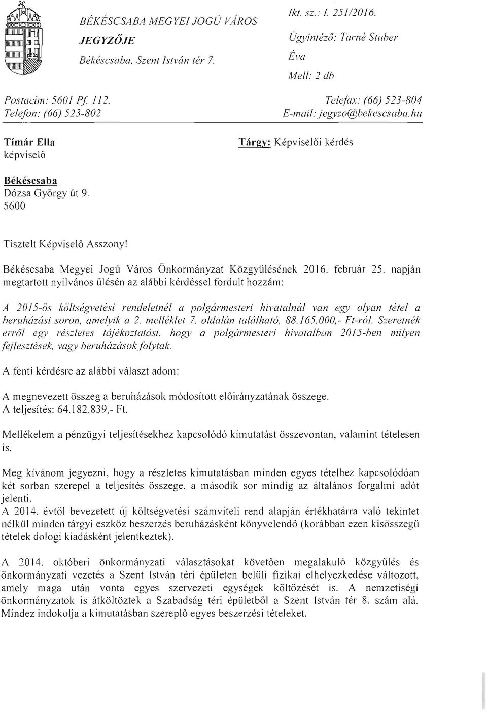 Bekescsaba Megyei Jogu Varos bnkormanyzat Kozgyulesenek 2016. februar 25.