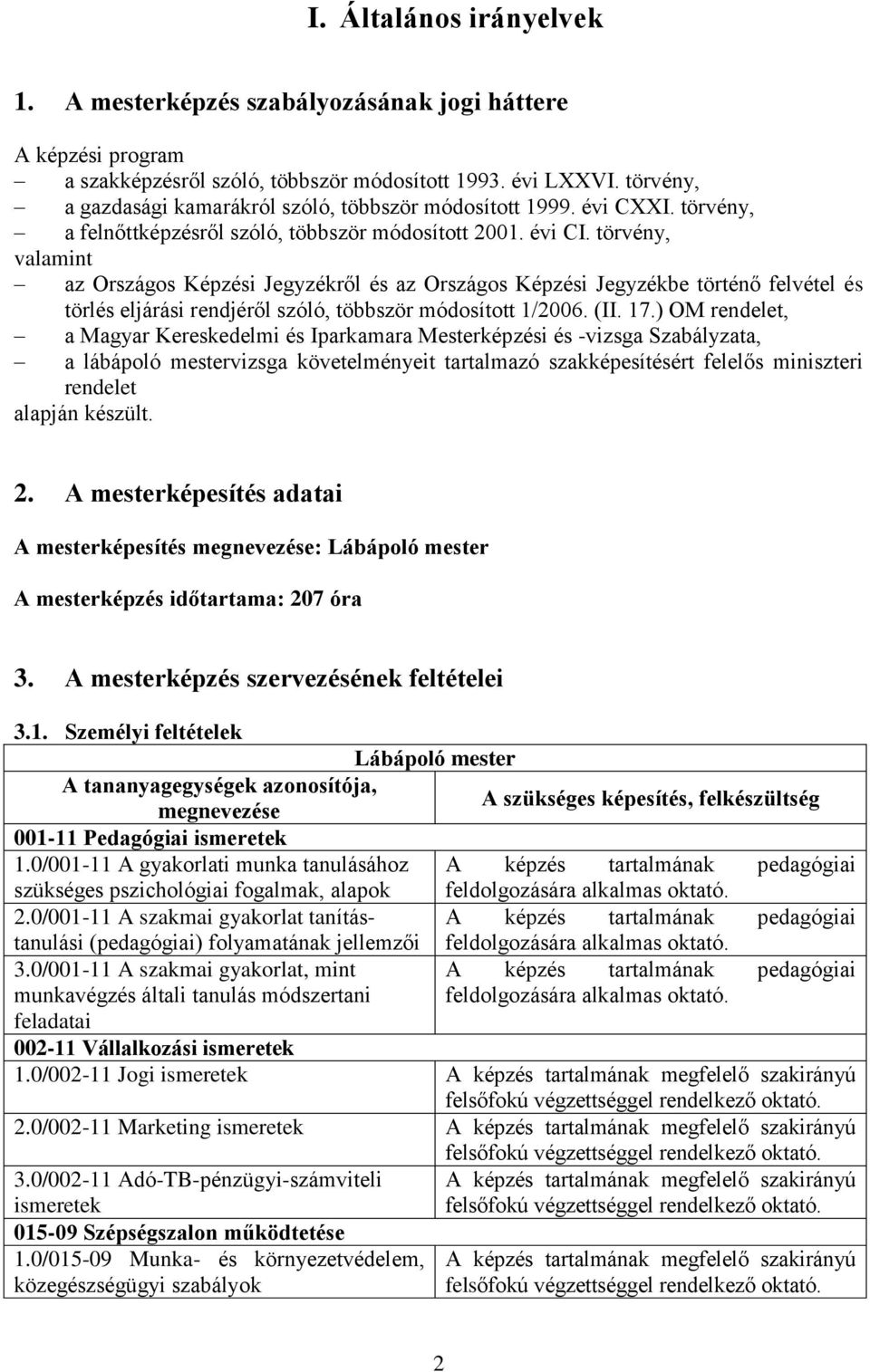 törvény, a felnőttképzésről szóló, többször módosított 2001. évi CI.