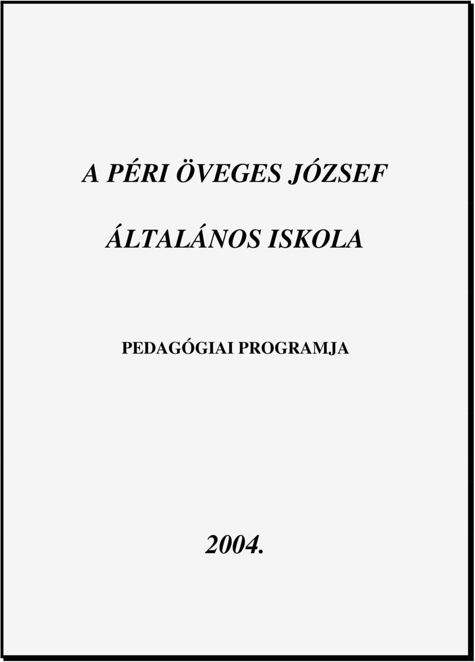 ÁLTALÁNOS