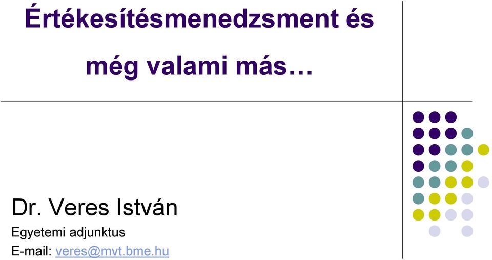 Veres István Egyetemi