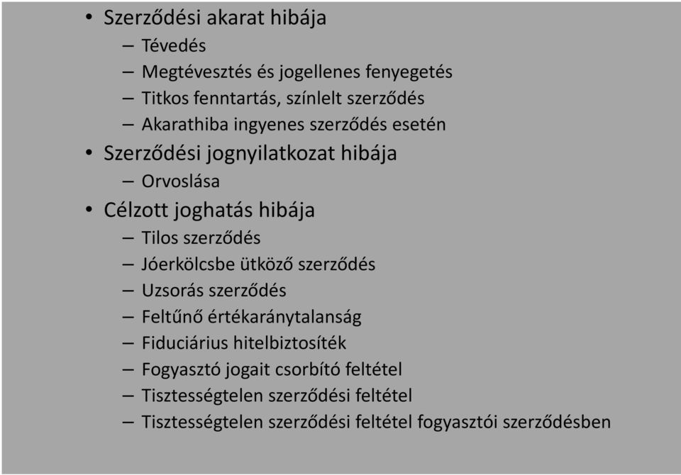 szerződés Jóerkölcsbe ütköző szerződés Uzsorás szerződés Feltűnő értékaránytalanság Fiduciárius hitelbiztosíték