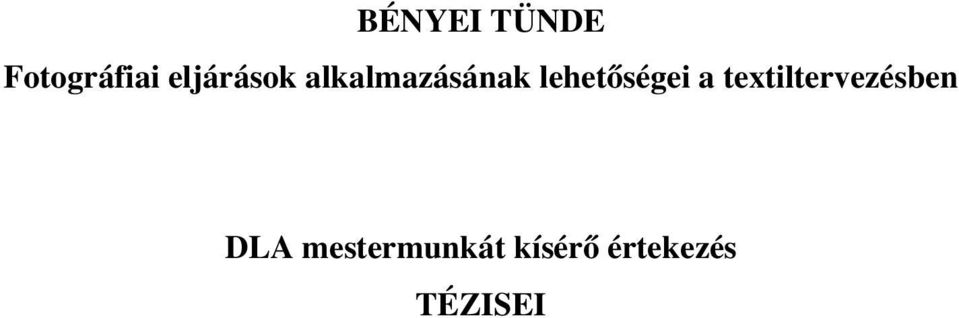 ségei a textiltervezésben DLA