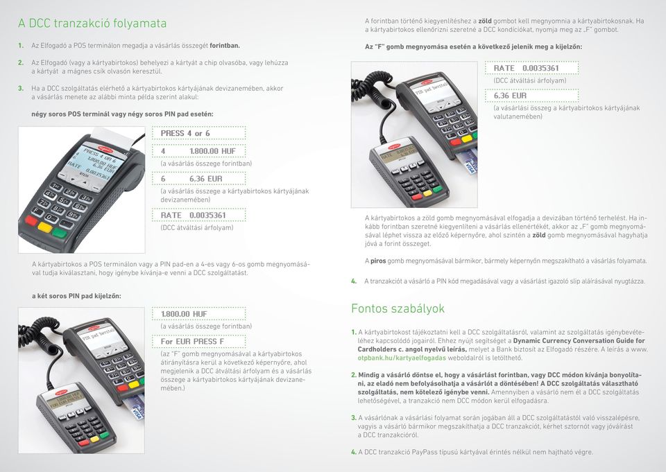 POS terminálon történő dinamikus valutaváltás. A Bankkártya Elfogadói  Kézikönyv kiegészítése - PDF Ingyenes letöltés