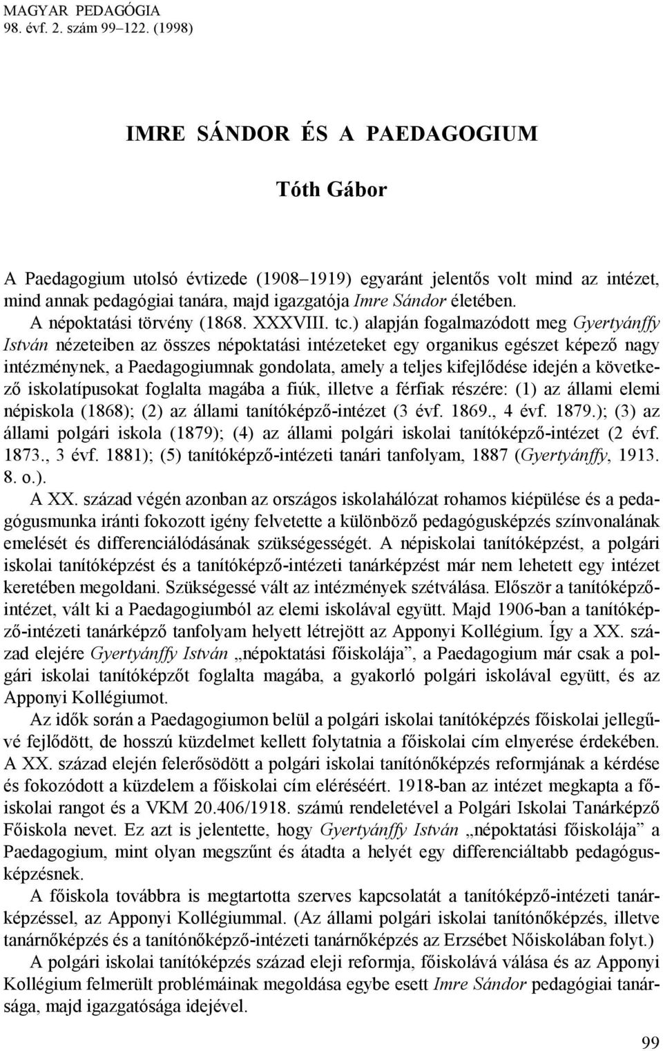 A népoktatási törvény (1868. XXXVIII. tc.