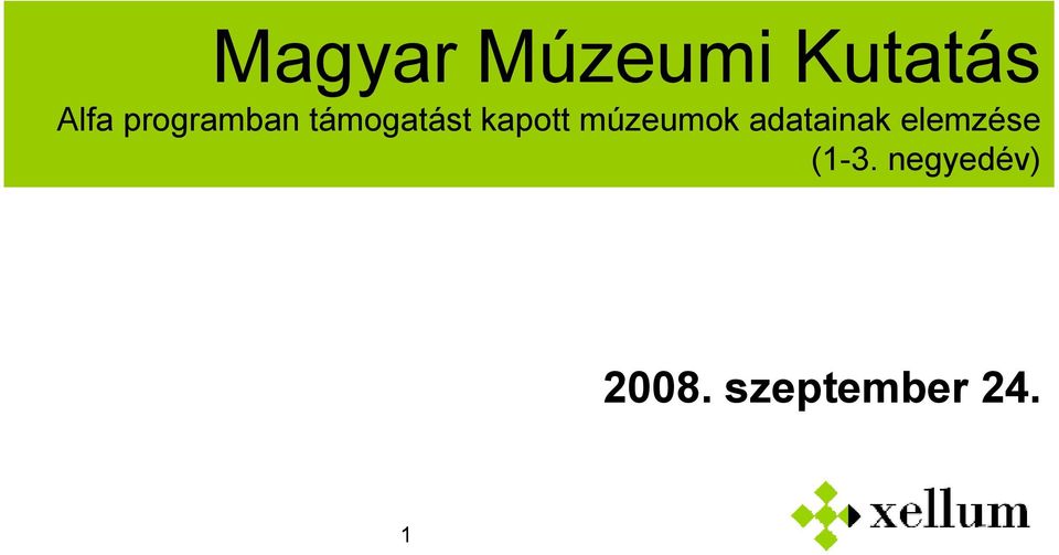 múzeumok adatainak elemzése