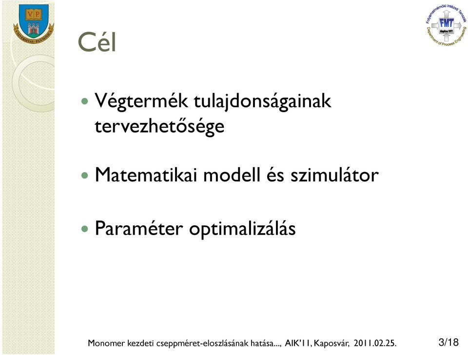 opimalizálás Monomer ezei