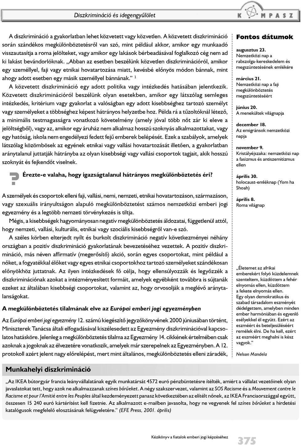 nem ad ki lakást bevándorlóknak.
