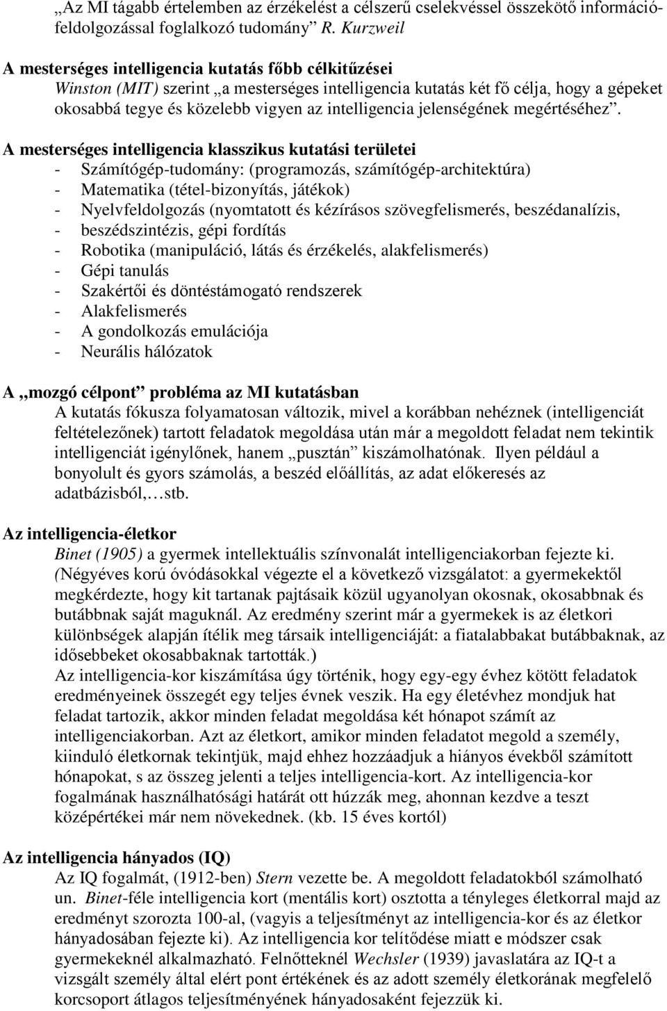 elenségének megértéséhez.