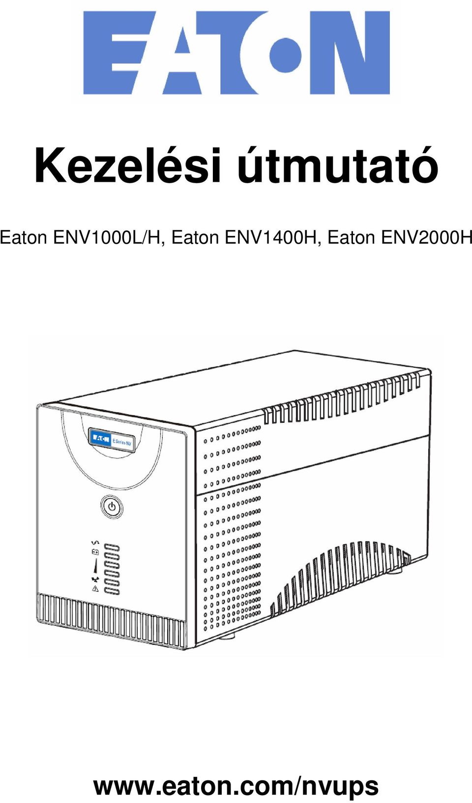 Eaton ENV1400H, Eaton