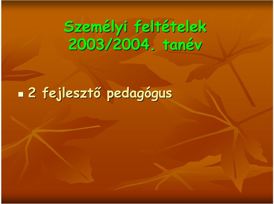 2003/2004.