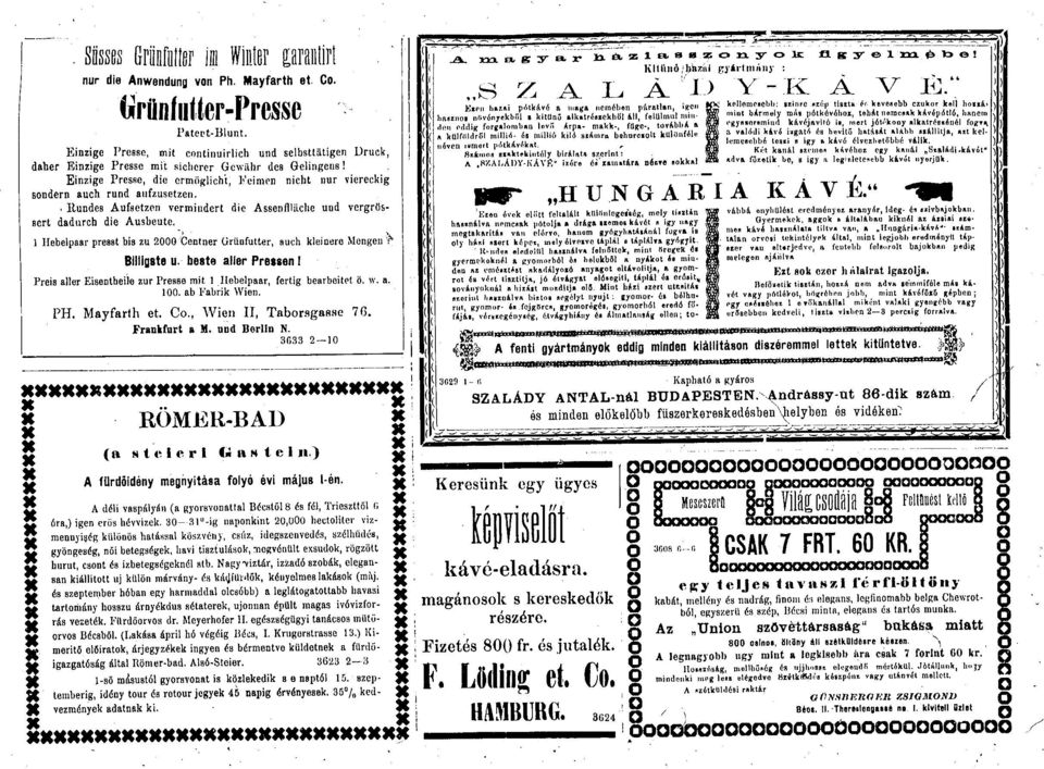 Einzige Presse, die ermöglicht, Keimen nicht nur viereckig sndern auch rund aufzusetzen.. Hundes Aufsetzen vermindert die Assenflliiche und vergrtissert dadurch die Ausheute.