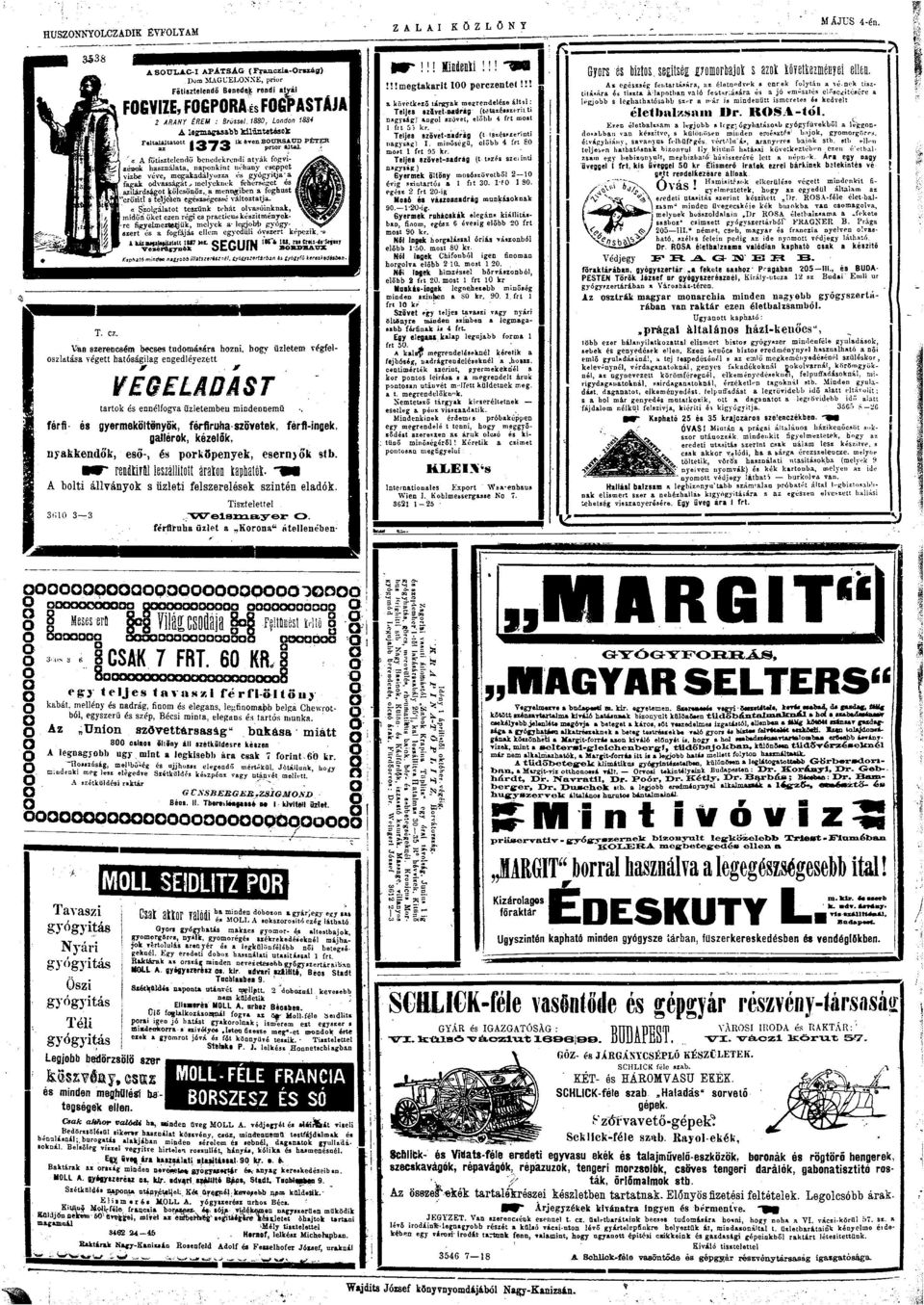 88, Lndn 884 A legmagasabb Puntatsele Feltaláltattt ik éven BCHSAtTD PJÈTER sz I C P # prir által, í c A (3tisztelendő bcnedekrendi atyák fgvixúnek használata, napnkint néhány cseppet vízbe véve,