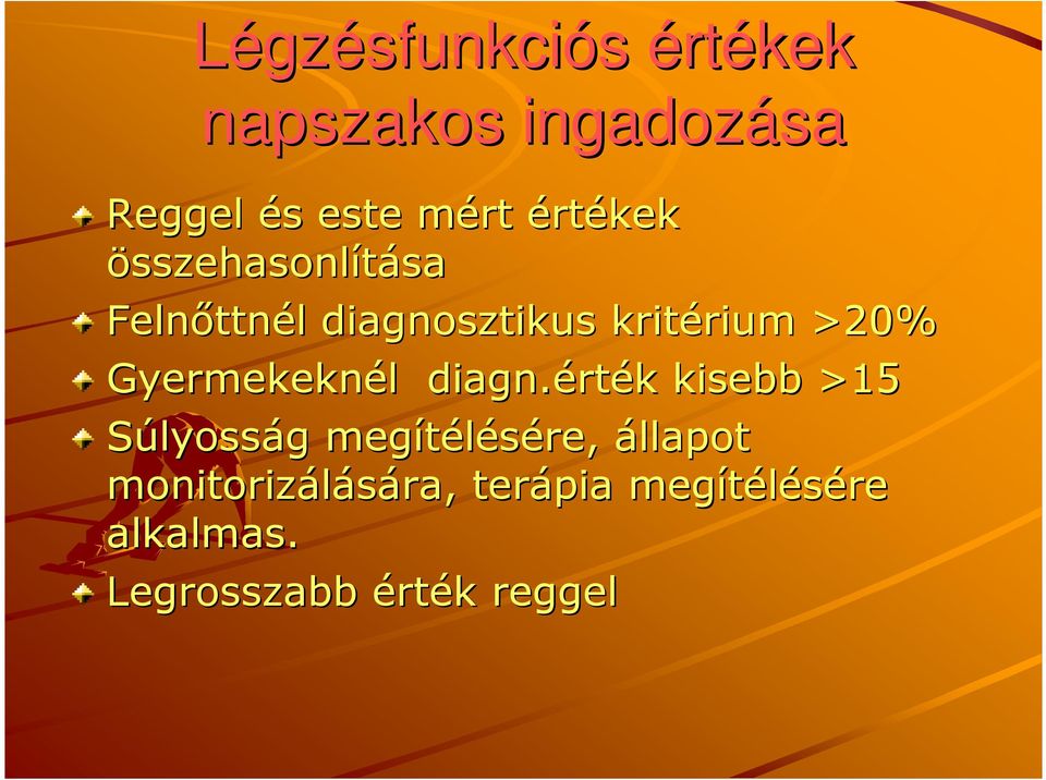 Gyermekeknél l diagn.