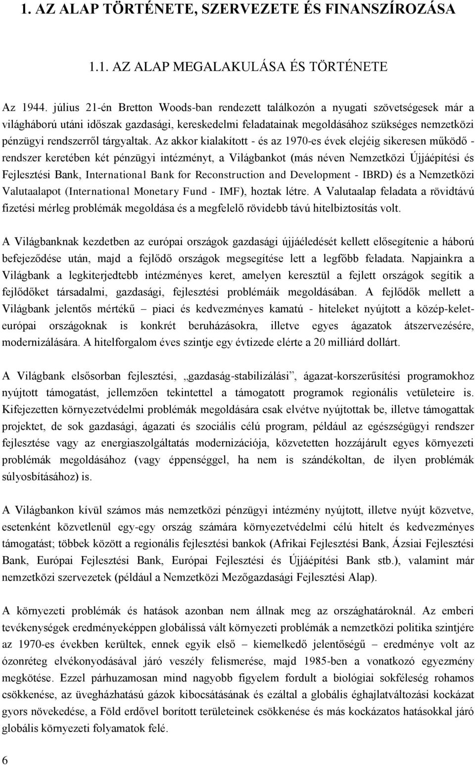 tárgyaltak.