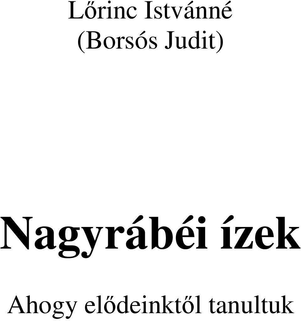 Nagyrábéi ízek