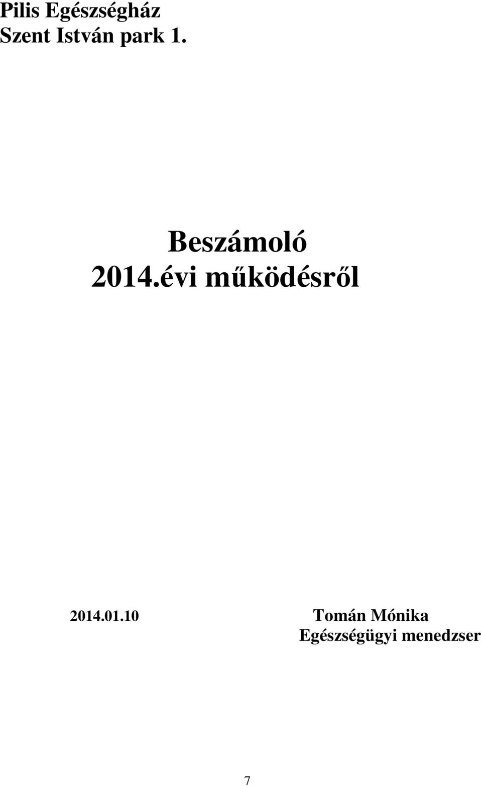 évi működésről 2014