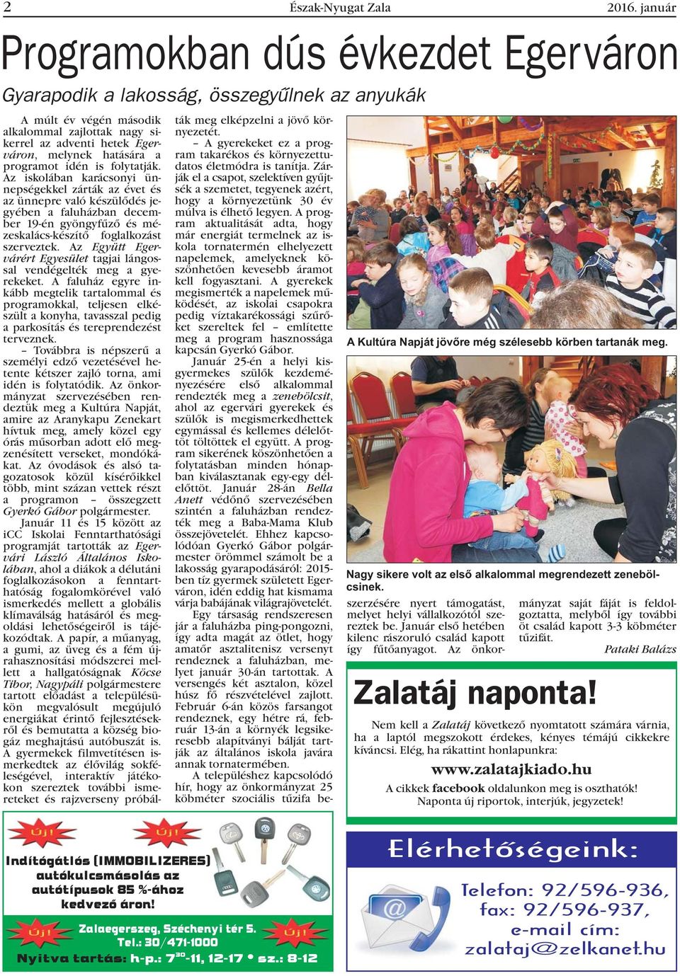programot idén is folytatják.