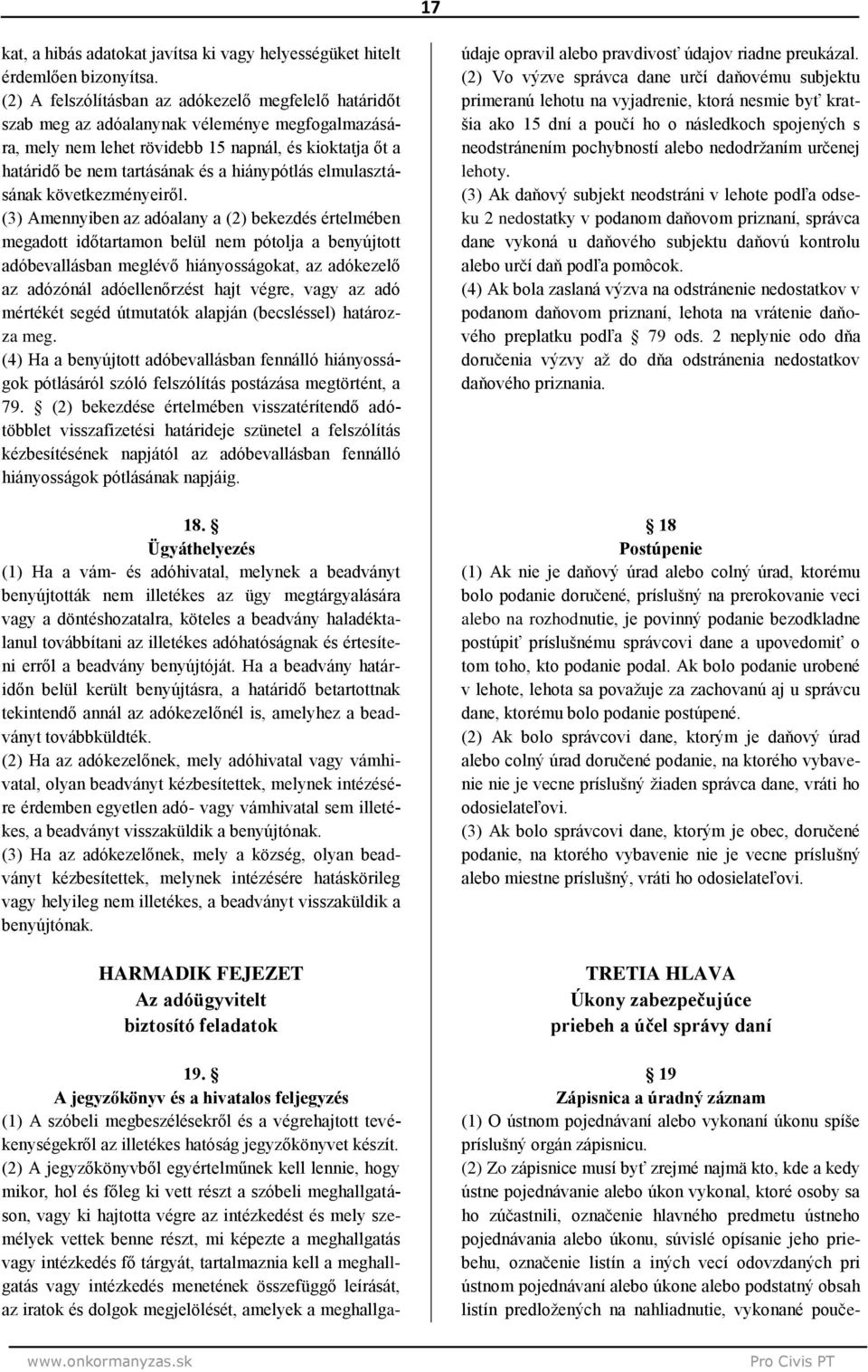 hiánypótlás elmulasztásának következményeiről.