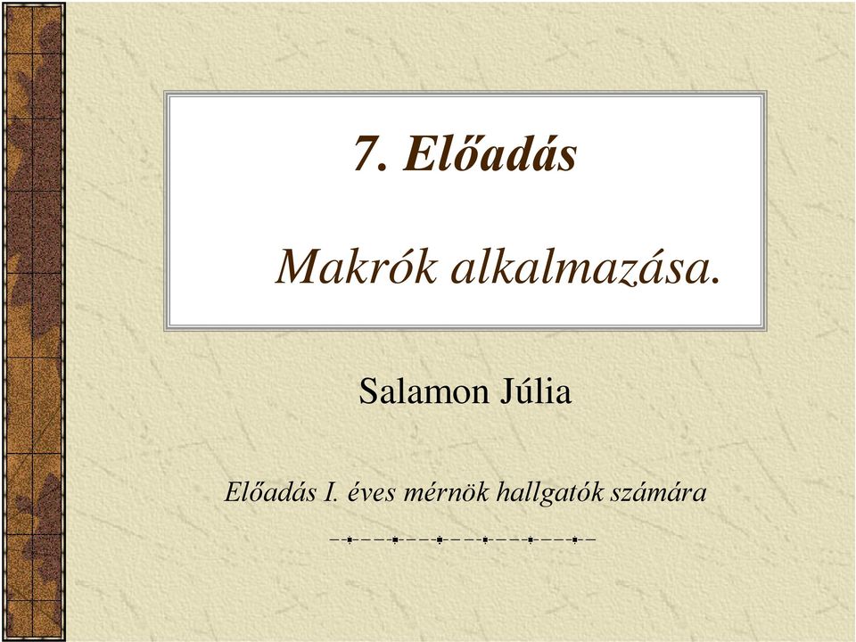 Salamon Júlia Előadás