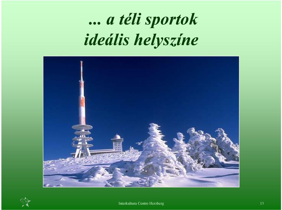 helyszíne
