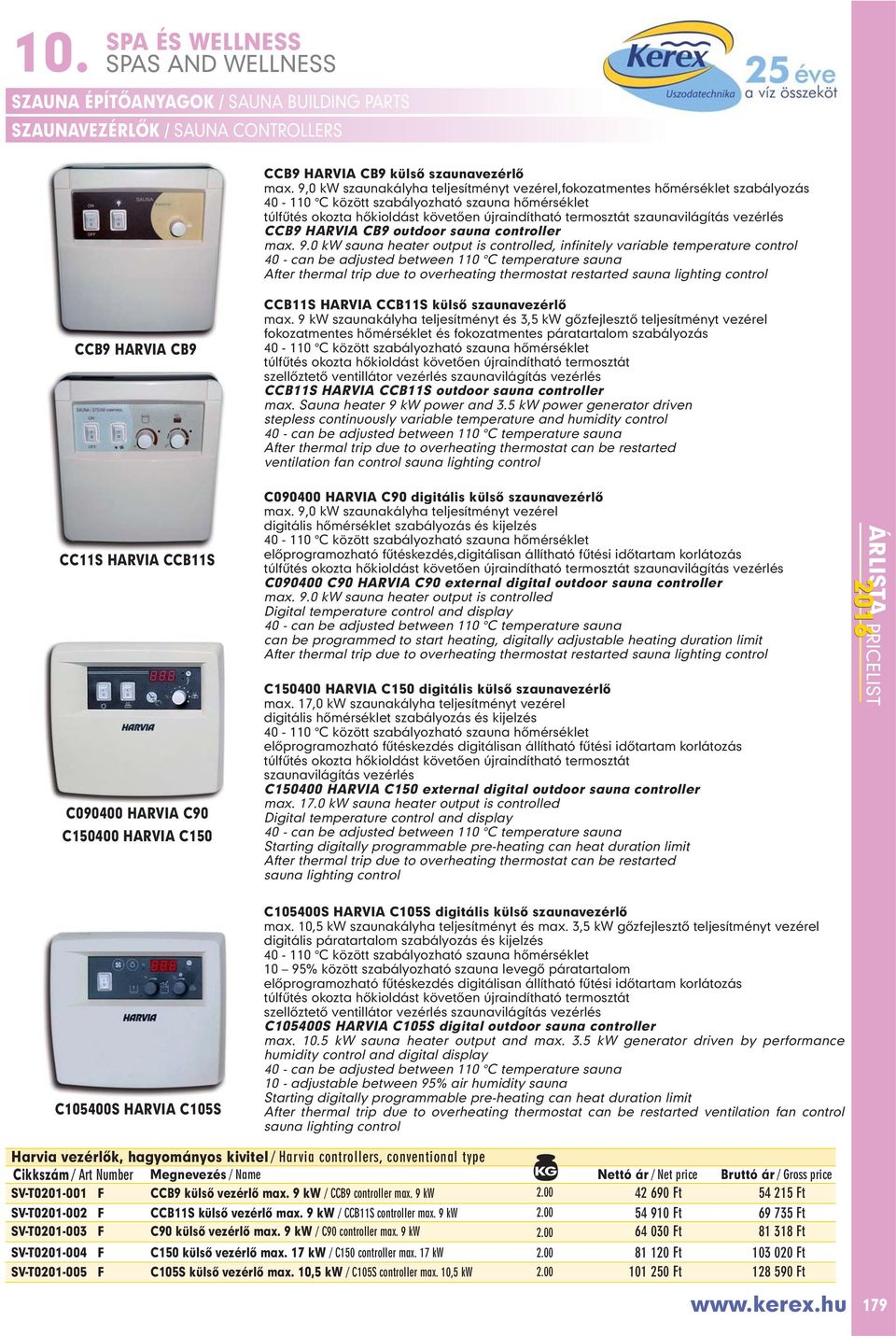 szaunavilágítás vezérlés CCB9 HARVIA CB9 outdoor sauna controller max. 9.