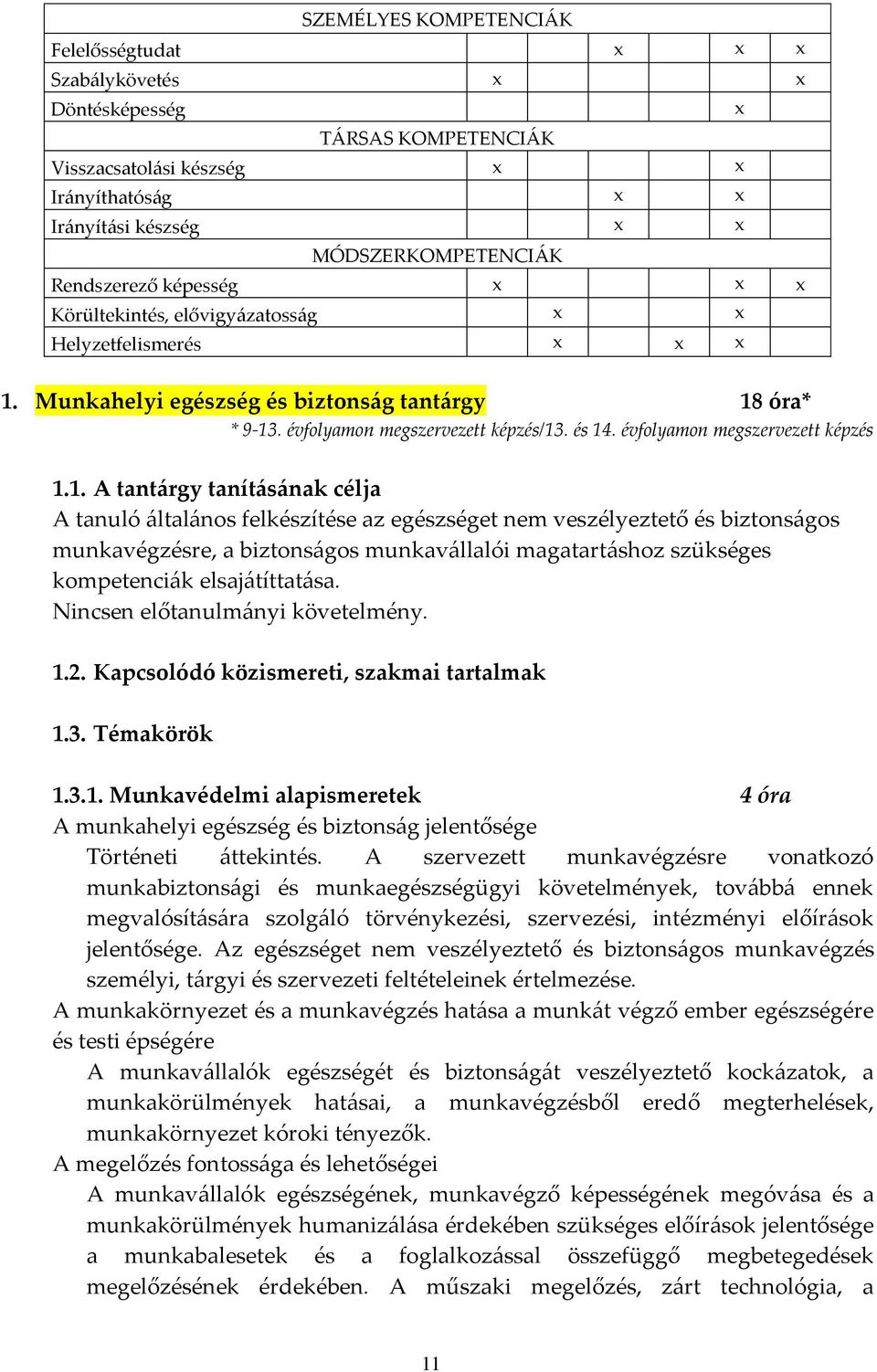 Munkahelyi egészség és biztonság tantárgy 18