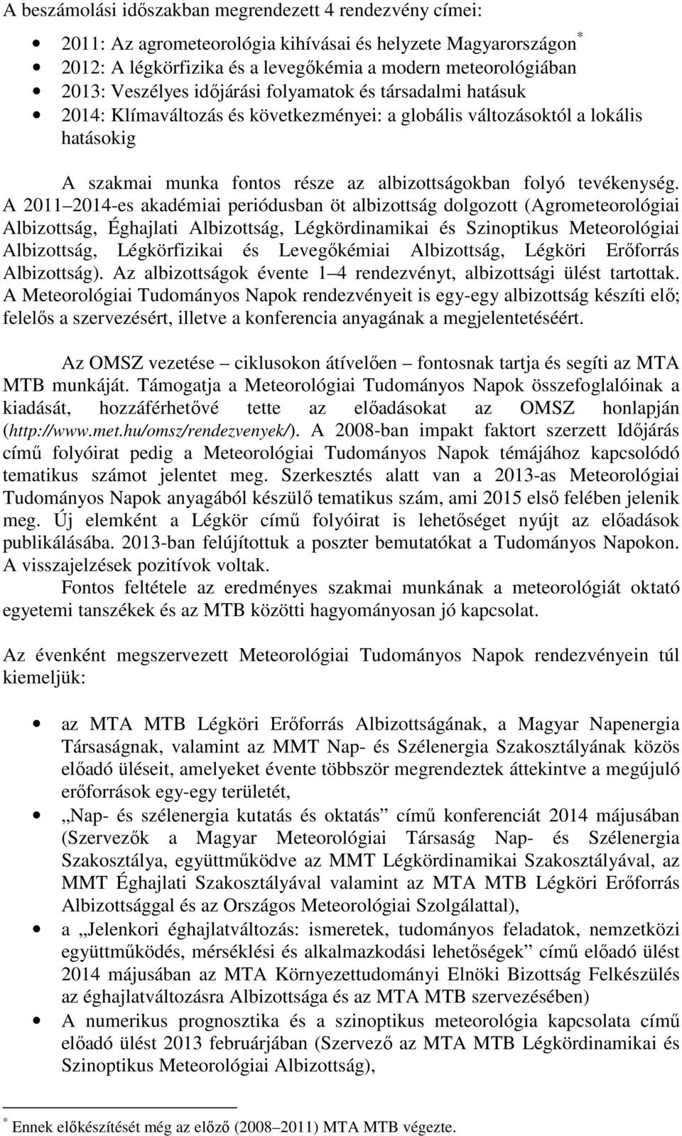 tevékenység.
