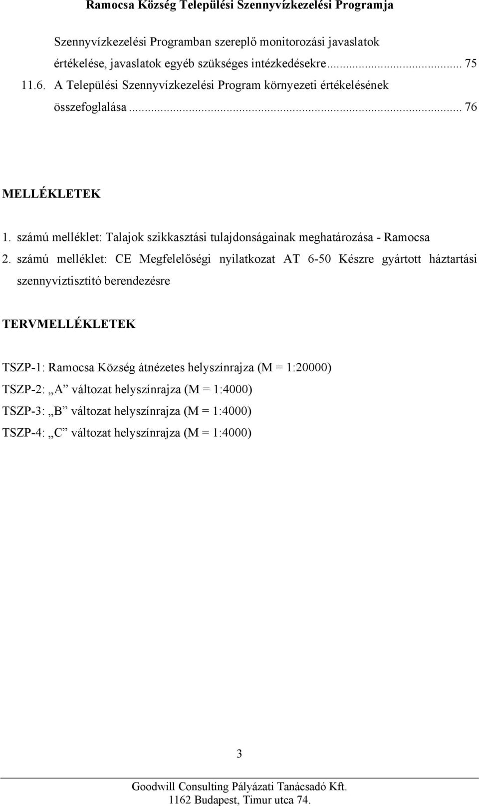 számú melléklet: Talajok szikkasztási tulajdonságainak meghatározása - Ramocsa 2.